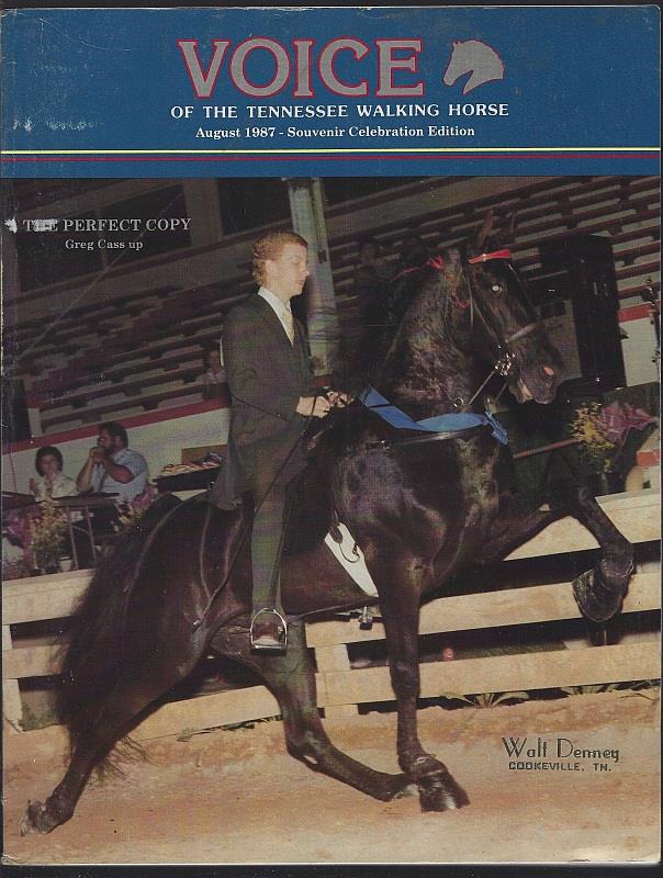 VOICE OF THE TENNESSEE WALKING HORSE MAGAZINE AUGUST 1987 Souvenir Celebration Edition