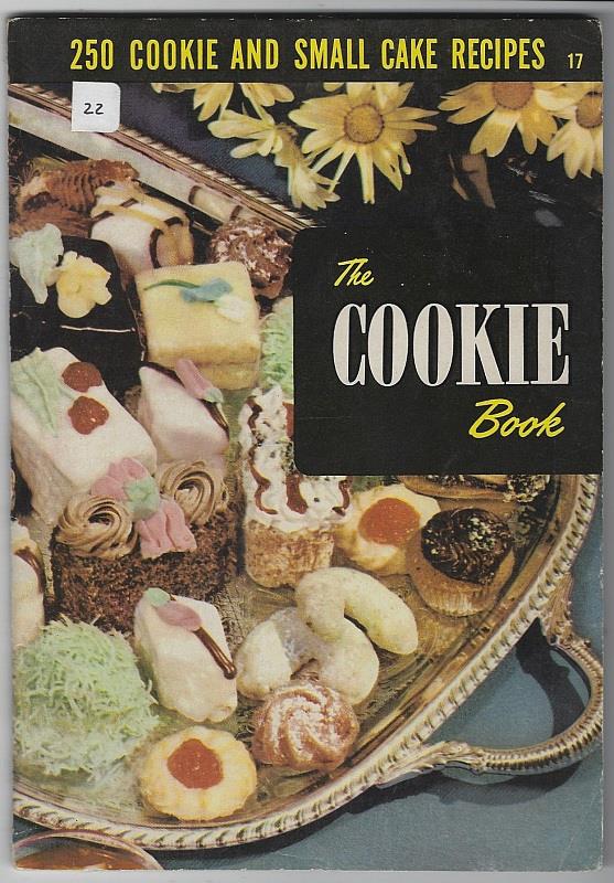 COOKIE BOOK 250 Cookie and Small Cake Recipes