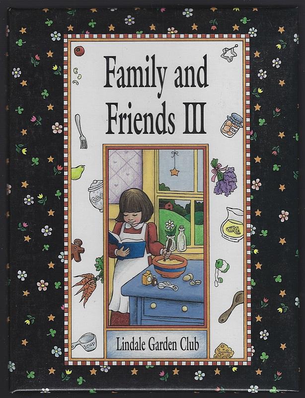 FAMILY AND FRIENDS III A Collection of Recipes