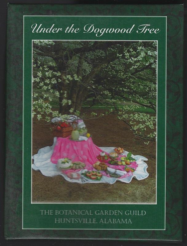 UNDER THE DOGWOOD TREE A Collection of Recipes