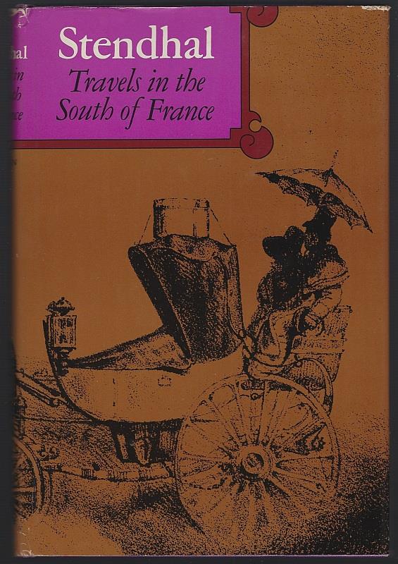 TRAVELS IN THE SOUTH OF FRANCE