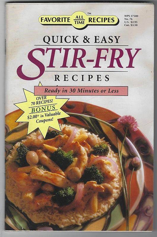 QUICK AND EASY STIR FRY RECIPES Ready in 30 Minutes or Less