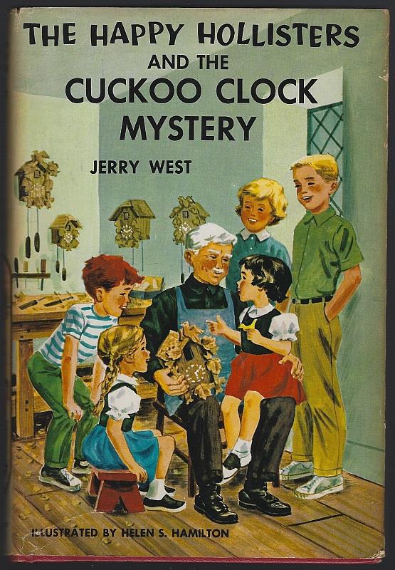 HAPPY HOLLISTERS AND THE CUCKOO CLOCK MYSTERY