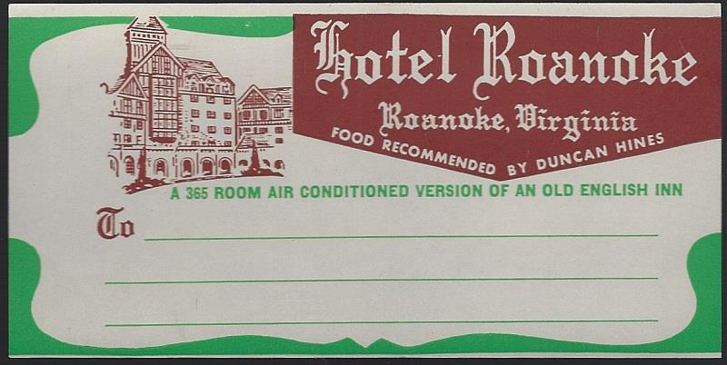 VINTAGE LUGGAGE LABEL FOR HOTEL ROANOKE, ROANOKE, VIRGINIA