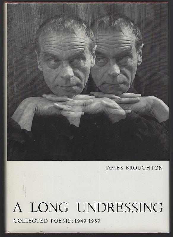 LONG UNDRESSING Collected Poems 1949-1969