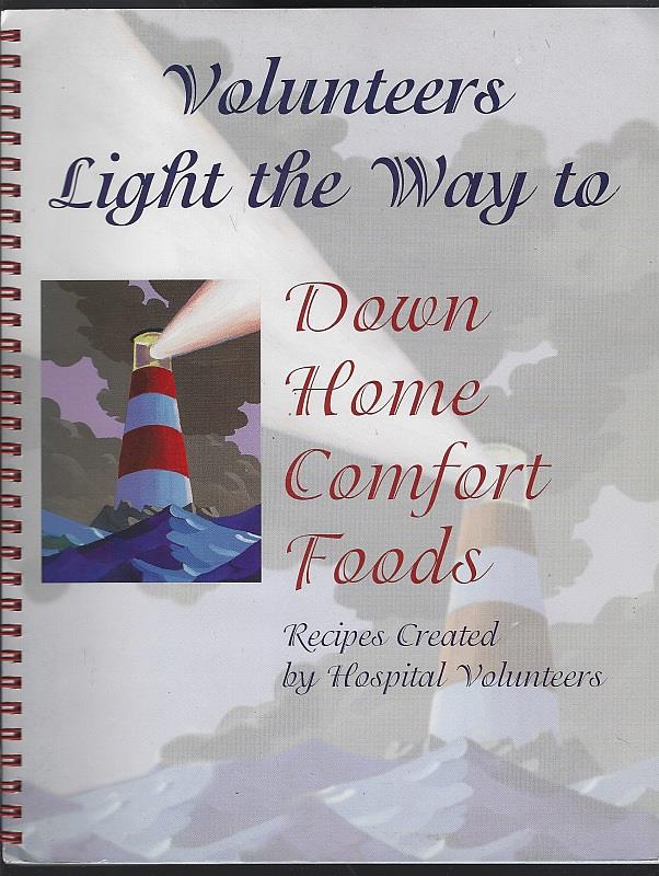 VOLUNTEERS LIGHT THE WAY TO DOWN HOME RECIPES