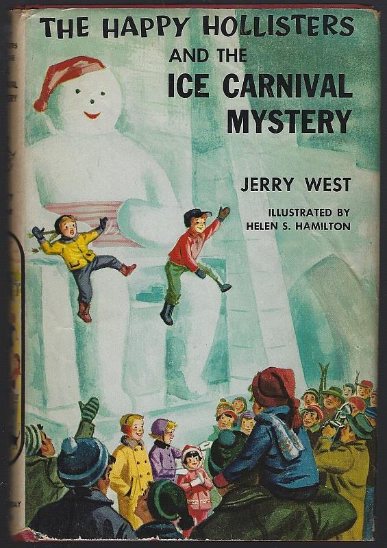 HAPPY HOLLISTERS AND THE ICE CARNIVAL MYSTERY