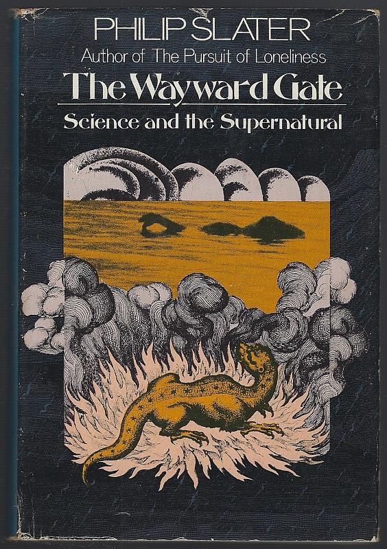 WAYWARD GATE Science and the Supernatural