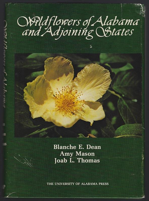 WILDFLOWERS OF ALABAMA AND ADJOINING STATES