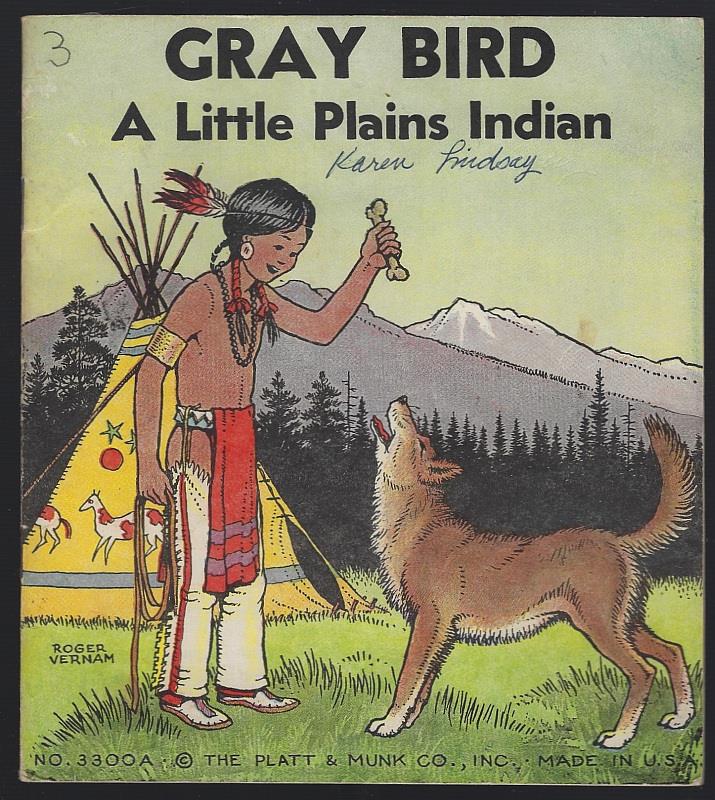 GRAY BIRD A Little Plains Indian