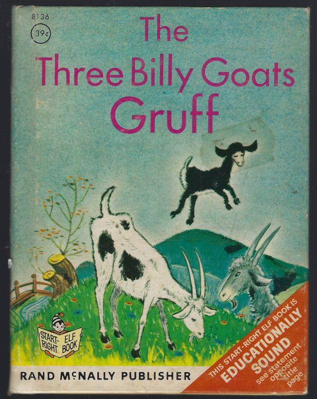 THREE BILLY GOATS GRUFF