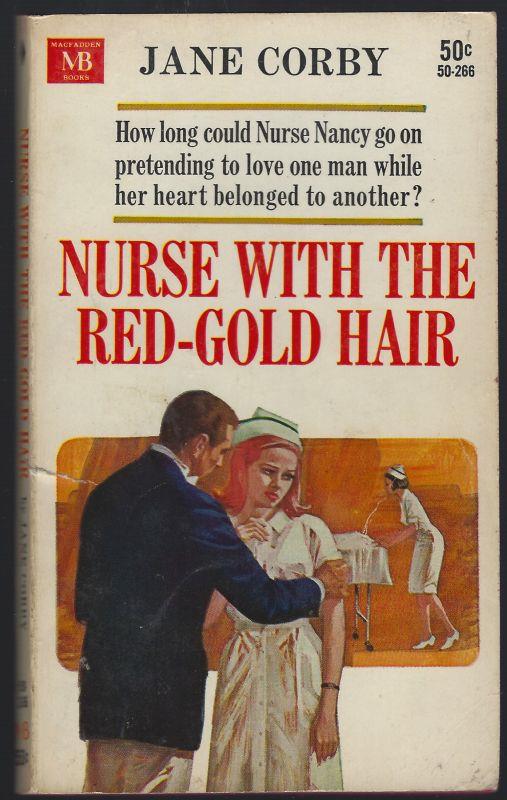 NURSE WITH THE RED-GOLD HAIR