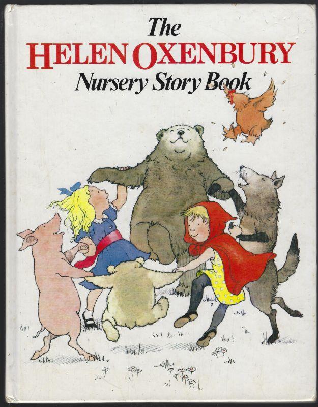 HELEN OXENBURY NURSERY STORY BOOK