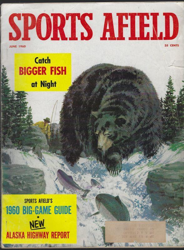 SPORTS AFIELD MAGAZINE JUNE 1960