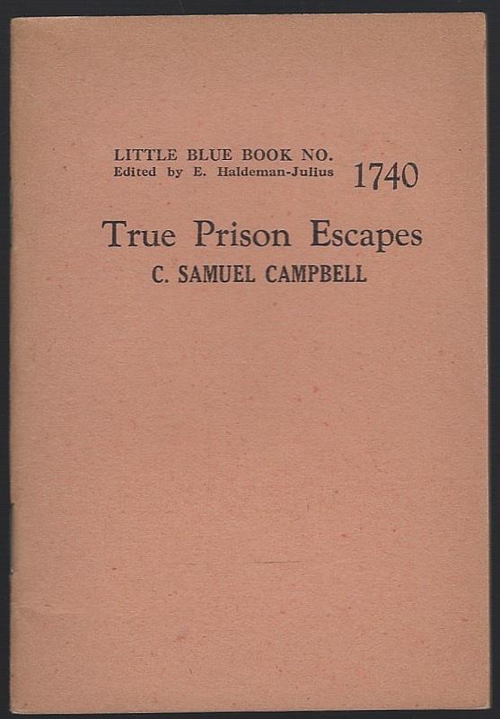 TRUE PRISON ESCAPES
