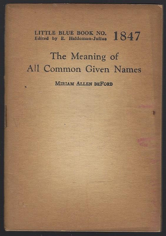 MEANING OF ALL COMMON GIVEN NAMES
