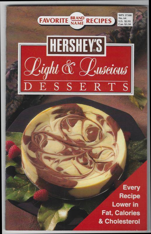 HERSHEY'S LIGHT AND LUSCIOUS DESSERTS January 25, 1994