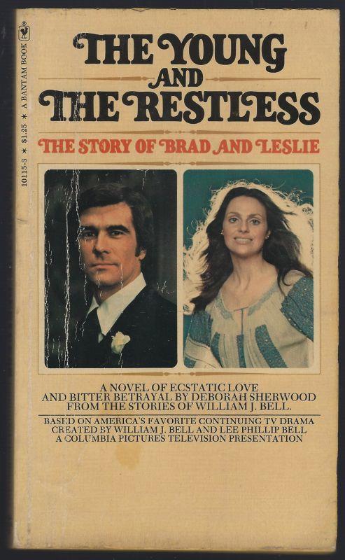 YOUNG AND RESTLESS The Story of Brad and Leslie
