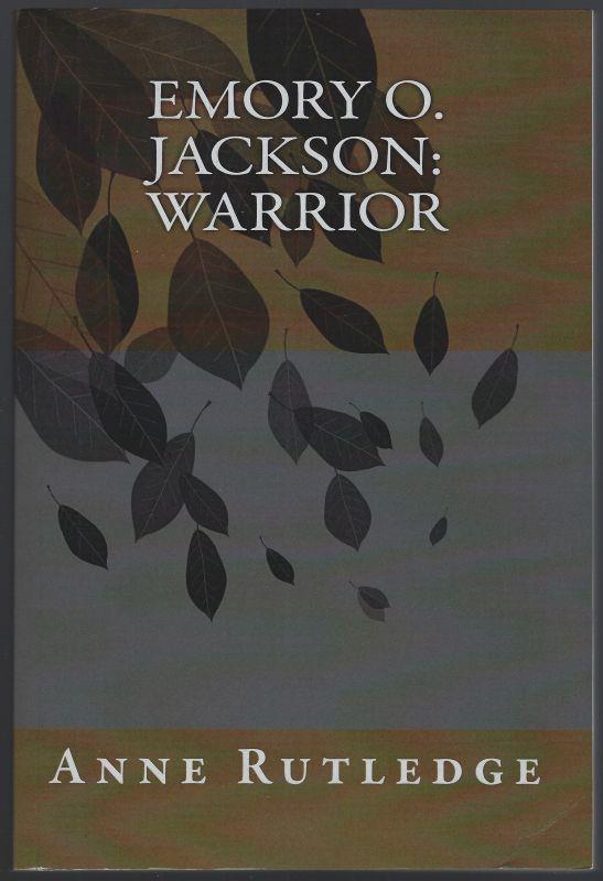 EMORY O. JACKSON, WARRIOR