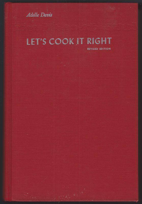 LET'S COOK IT RIGHT