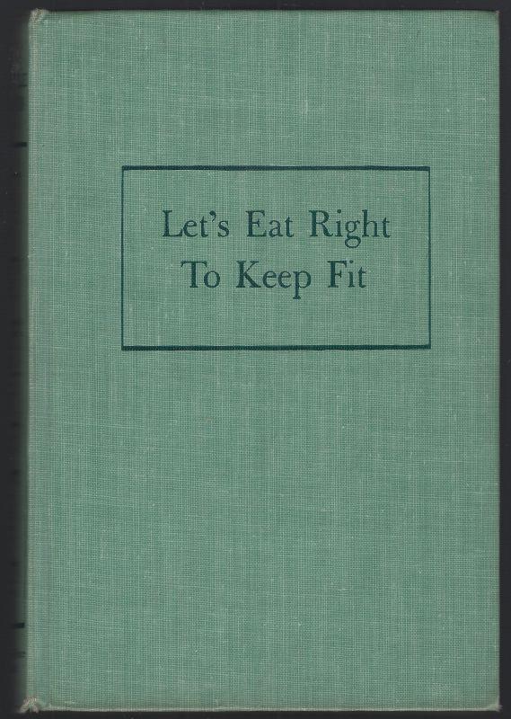 LET'S EAT RIGHT TO KEEP FIT