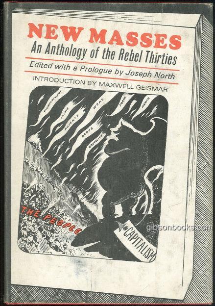 North, Joseph editor - New Masses an Anthology of the Rebel Thirties