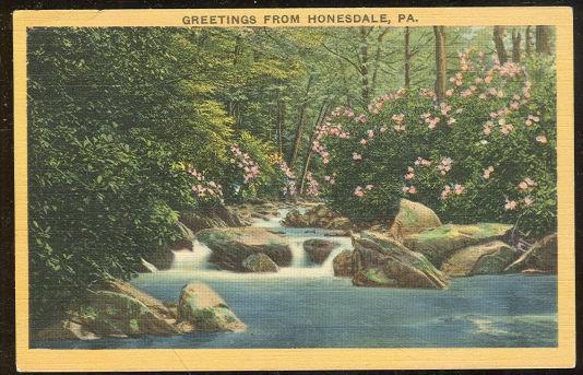 Postcard - Greetings Postcard from Honesdale, Pennsylvania