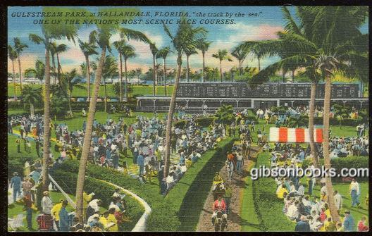 Postcard - Gulfstream Park at Hallandale, Florida
