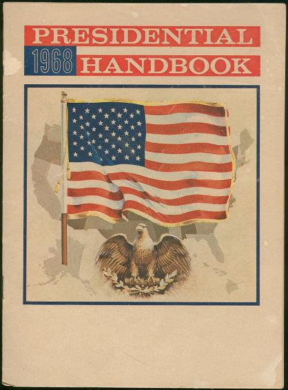 Newsweek - 1968 Presidential Handbook