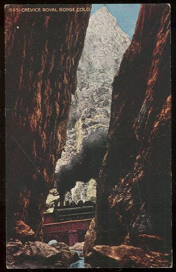 Postcard - Train Through Crevice Royal Gorge, Colorado