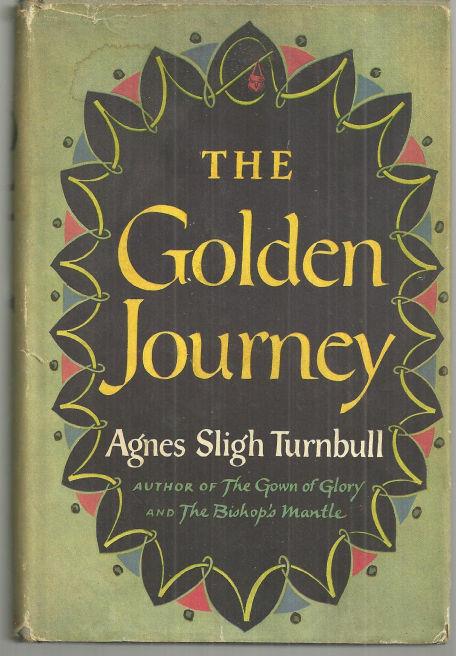Turnbull, Agnes Sligh - Golden Journey