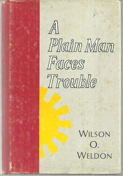 Image for PLAIN MAN FACES TROUBLE
