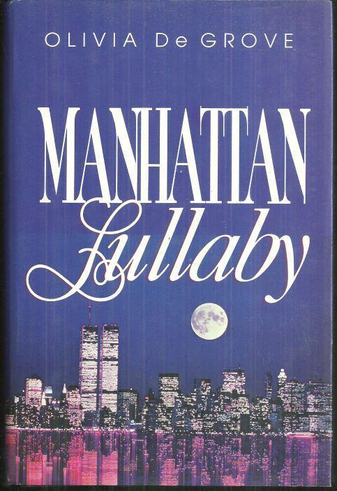 De Grove, Olivia - Manhattan Lullaby