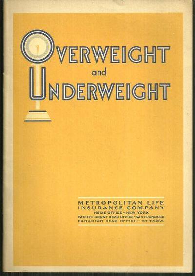 Metropolitan Life Insurance - Overweight and Underweight