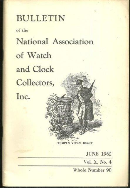 Image for BULLETIN OF THE NATIONAL ASSOCIATION OF WATCH AND CLOCK COLLECTORS, INC., JUNE 1962 Roster Issue