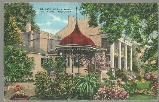 Postcard - Ante Bellum Home, Vicksburg, Mississippi