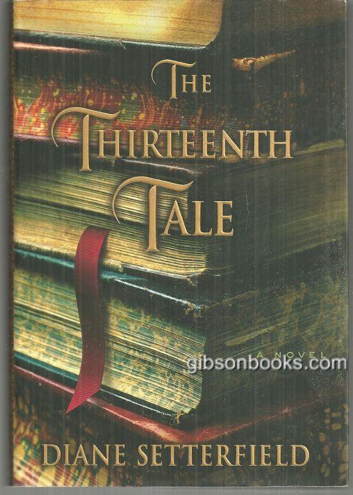 Setterfield, Diane - Thirteenth Tale
