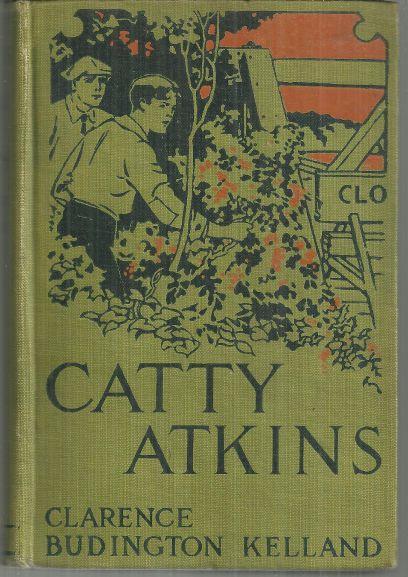 Kelland, Clarence Budington - Catty Atkins
