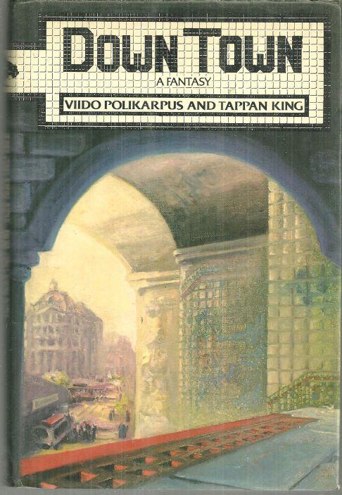Polikarpus, Viido and Tappan King - Downtown