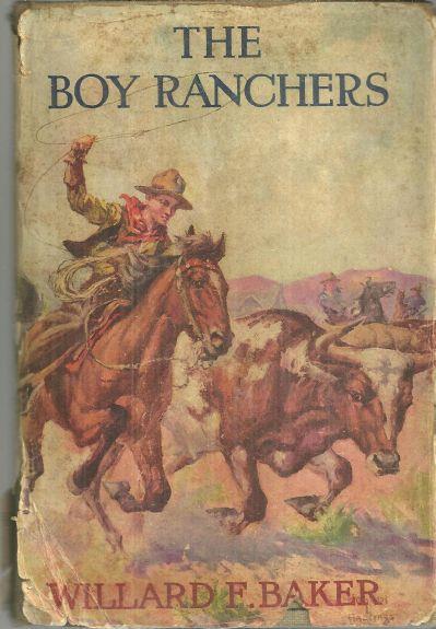 Baker, Willard - Boy Ranchers Or Solving the Mystery at Diamond X