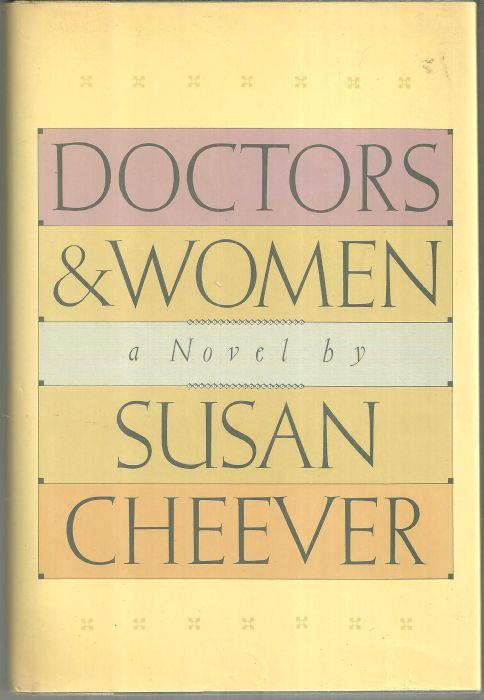 Cheever, Susan - Doctors and Women