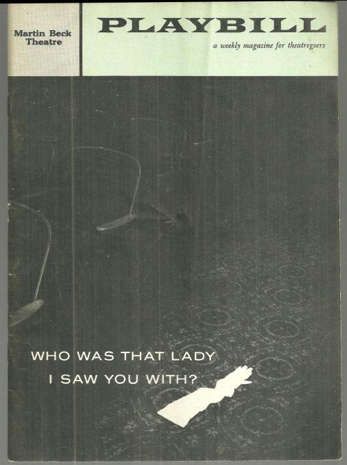 Playbill - Playbill Who Was That Lady I Saw You with
