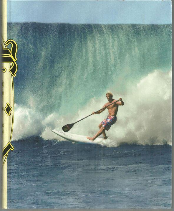 Hamilton, Laird - Force of Nature Mind, Body, Soul, and, of Course, Surfing