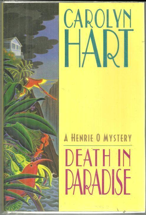 Hart, Carolyn - Death in Paradise