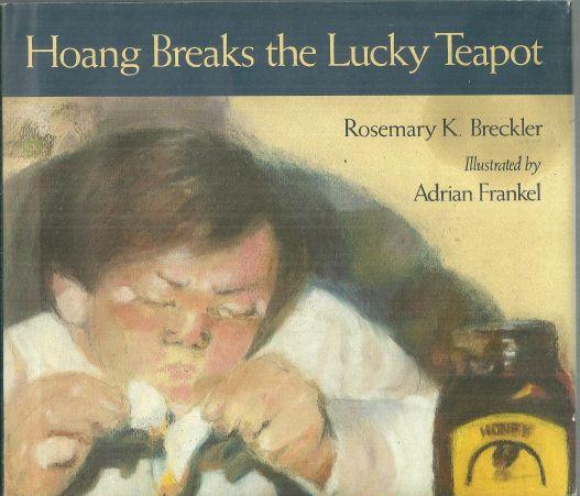 Breckler, Rosemary - Hoang Breaks the Lucky Teapot