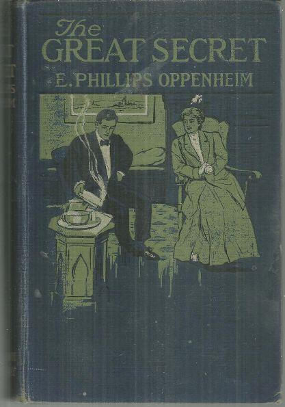 Oppenheim, E. Phillips - Great Secret