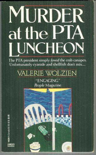 Wolzien, Valerie - Murder at the Pta Luncheon