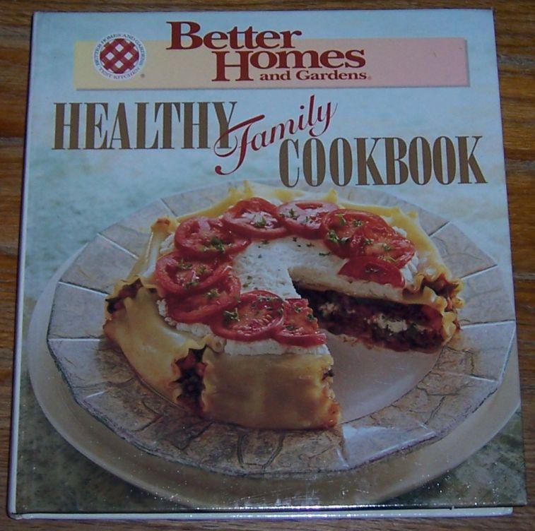 Williams, Mary editor - Better Homes and Gardens Healthy Family Cookbook