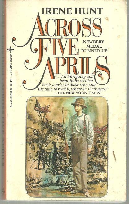 Hunt, Irene - Across Five Aprils