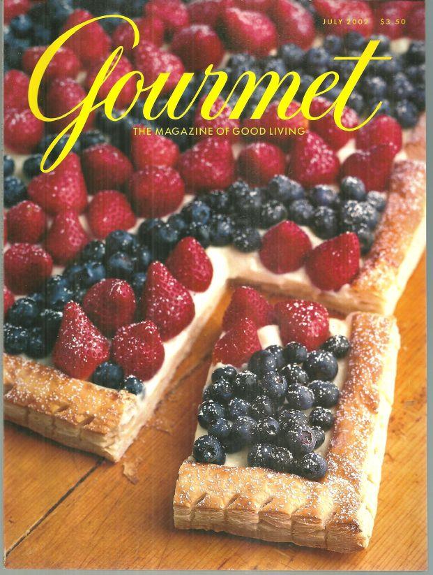 Gourmet Magazine - Gourmet Magazine July 2002 the Magazine of Good Living
